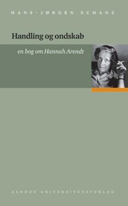 Handling og ondskab (e-bog) af Hans-J