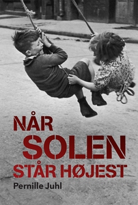 Når solen står højest (lydbog) af Per