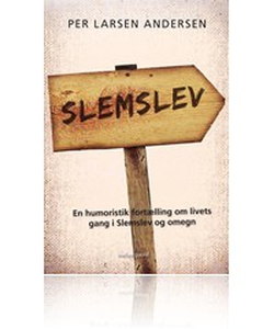 Slemslev (e-bog) af Per Larsen Anders