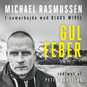 Gul Feber (lydbog) af Michael Rasmuss