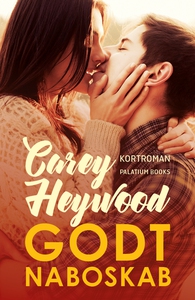 Godt naboskab (lydbog) af Carey Heywo