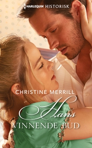 Hans vinnende bud (ebok) av Christine Merrill