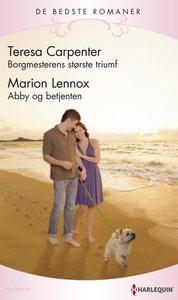 Borgmesterens største triumf/Abby og