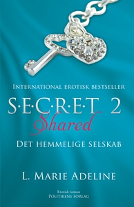 S.E.C.R.E.T 2 Shared (e-bog) af L. Ma
