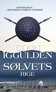 Sølvets rige (e-bog) af Conn Iggulden