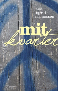 Mit Kvarter (e-bog) af Laila Ingrid R