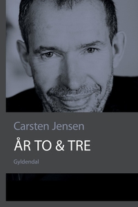 År to & tre (e-bog) af Carsten Jensen