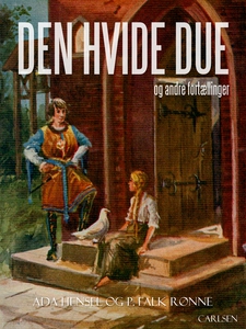 Den hvide due og andre fortællinger (