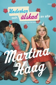 Underbar och älskad av alla (e-bok) av Martina