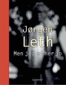 Men jeg er her jo (e-bog) af Jørgen L