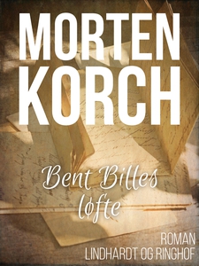 Bent Billes løfte (e-bog) af Morten K