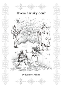 Hvem har skylden... (ebok) av Rannov Nilsen