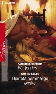 Får jeg lov... / Hjertets hemmelige ønske (eb