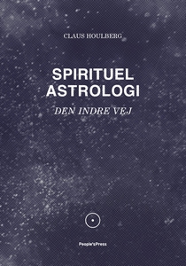 Spirituel astrologi (e-bog) af Claus