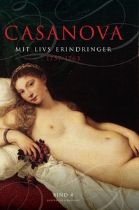Casanova - mit livs erindringer. Erot
