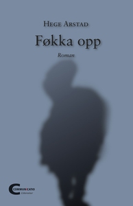 Føkka opp (ebok) av Hege Arstad