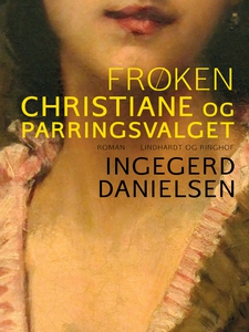 Frøken Christiane og parringsvalget (