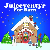Juleeventyr For Barn