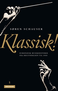 Klassisk! (e-bog) af Søren Schauser