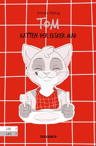 Tom, katten der elsker mad (e-bog) af