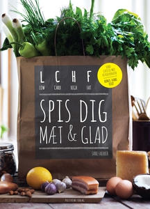 LCHF - spis dig mæt og glad (e-bog) a