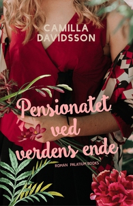 Pensionatet ved verdens ende (lydbog)