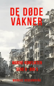 De Døde Våkner - 6x05 - Marine-Konflikten (eb