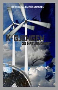 K-gjengen8 og naturmordet (ebok) av Geir Hara