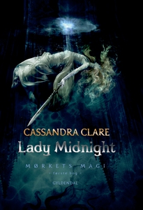 Mørkets magi 1 - Lady Midnight (e-bog