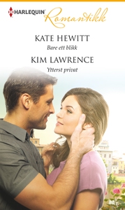 Bare ett blikk / Ytterst privat (ebok) av Kat
