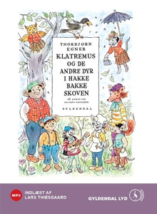 Klatremus og de andre dyr i Hakkebakk