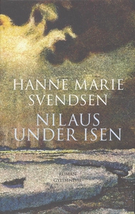 Nilaus under isen (e-bog) af Hanne Ma
