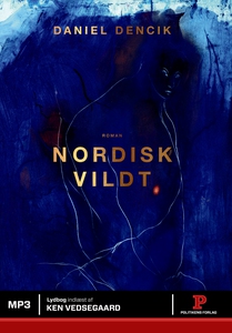Nordisk Vildt (lydbog) af Daniel Denc