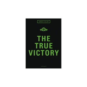 The True Victory (e-bog) af Søren Vej