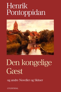 Den kongelige Gæst (e-bog) af Henrik