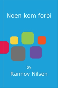 Noen kom forbi (ebok) av Rannov Nilsen