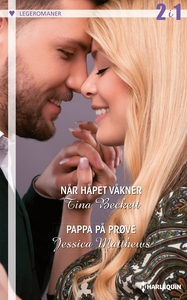 Når håpet våkner / Pappa på prøve (ebok) av J