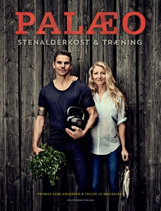 Palæo (e-bog) af Thomas Rode Andersen