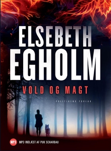 Vold og magt (lydbog) af Elsebeth Egh
