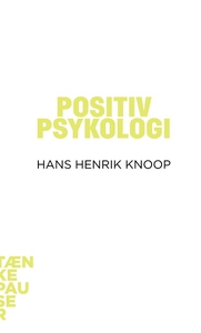 Positiv psykologi (lydbog) af Hans He