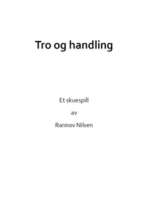 Tro og handling (ebok) av Rannov Nilsen