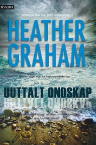 Uuttalt ondskap (ebok) av Heather Graham