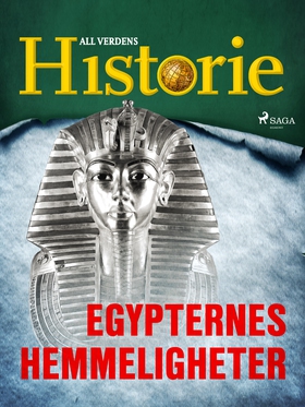 Egypternes hemmeligheter (ebok) av All verden
