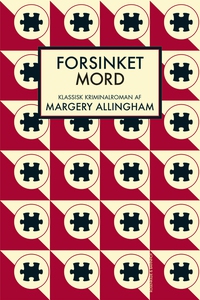 Forsinket mord (e-bog) af Margery All