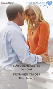 Når veiene møtes / Drømmen om oss (ebok) av A
