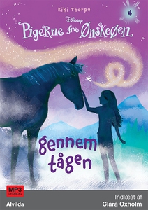 Pigerne fra Ønskeøen 4: Gennem tågen