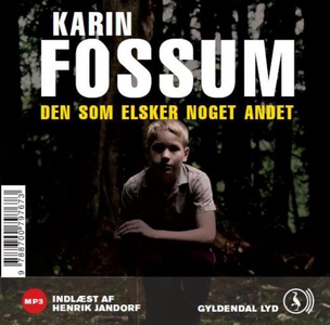 Den som elsker noget andet (lydbog) a