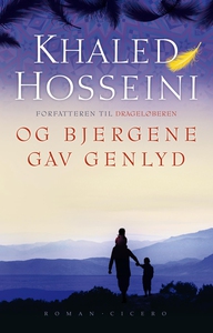 Og bjergene gav genlyd (e-bog) af Kha