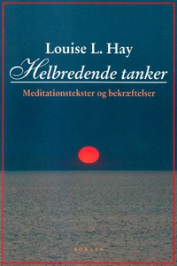 Helbredende tanker (lydbog) af Louise