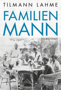Familien Mann (lydbog) af Tilmann Lah